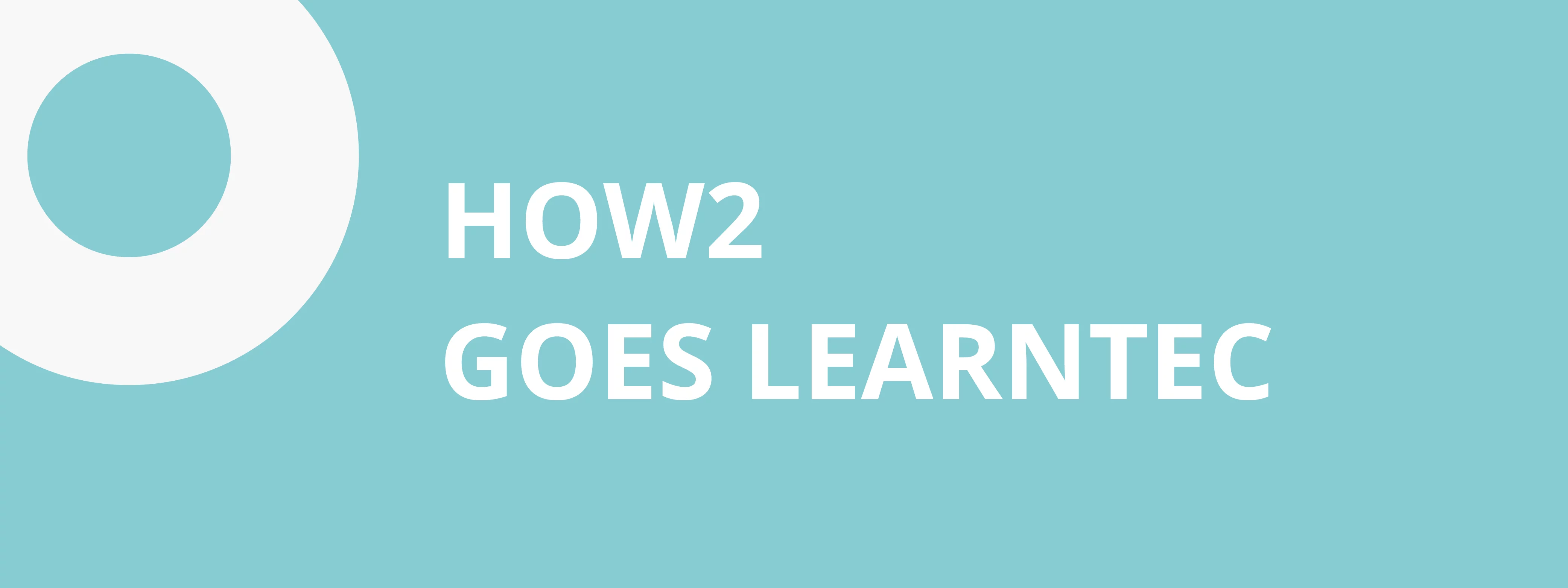 learntec 2022 how2